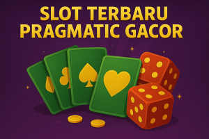 Slot Terbaru Pragmatic Gacor 2025